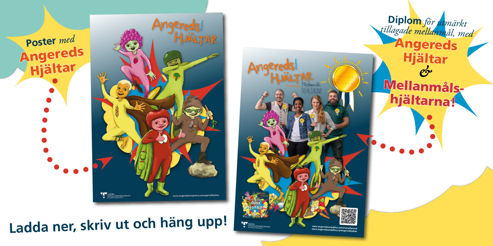 Ladda ner posters med Angereds Hjältar och Mellanmålshjältarna.